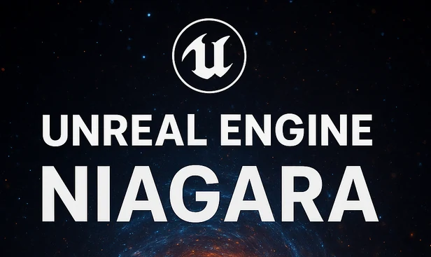 UE Niagara 学习笔记 封面